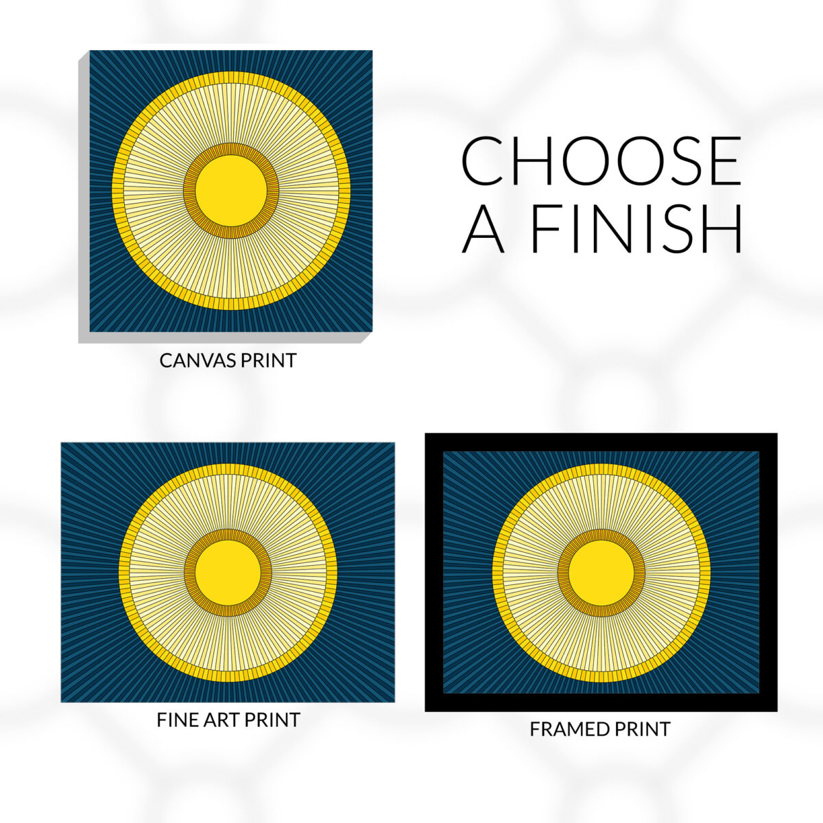 Solstice design choose a finish. Canvas print, fine art print, or framed fine art print.