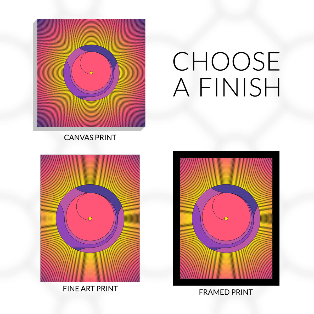 Omphalos design choose a finish. Canvas print, fine art print, or framed fine art print.